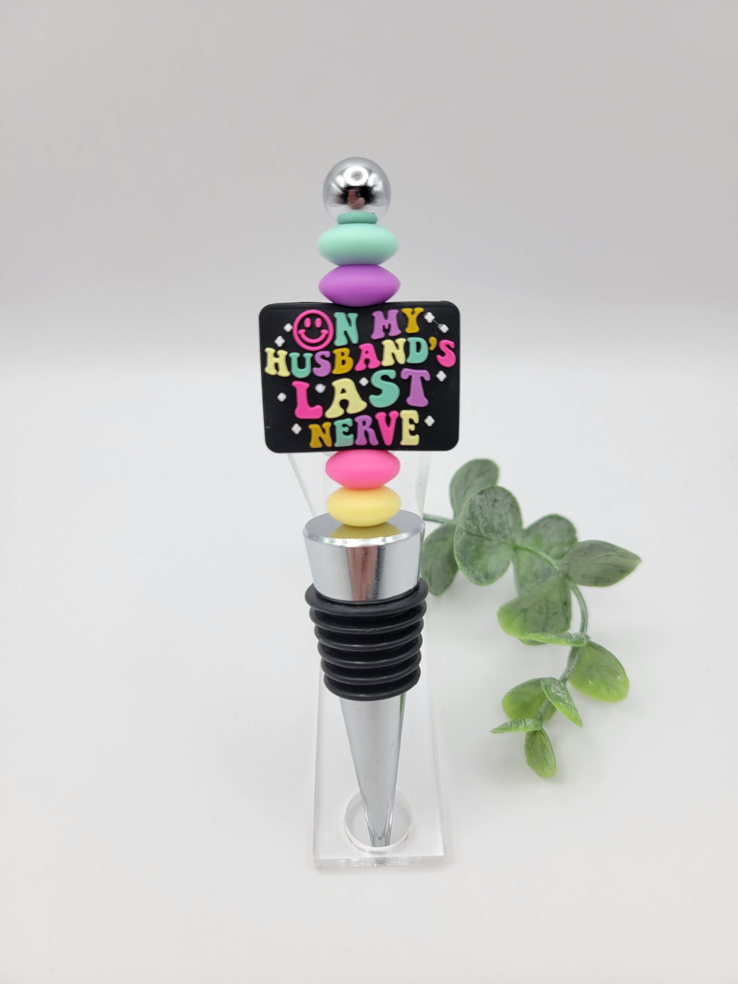 Husband's Last Nerve Wine Bottle Stopper