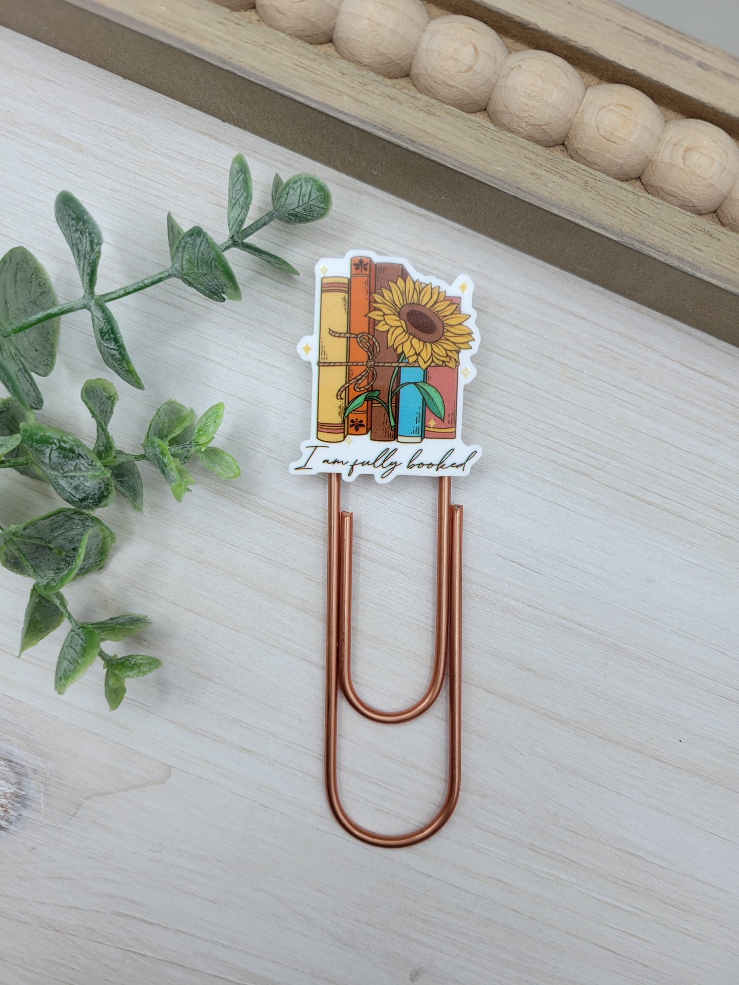I Am Fully Booked Jumbo Paperclip