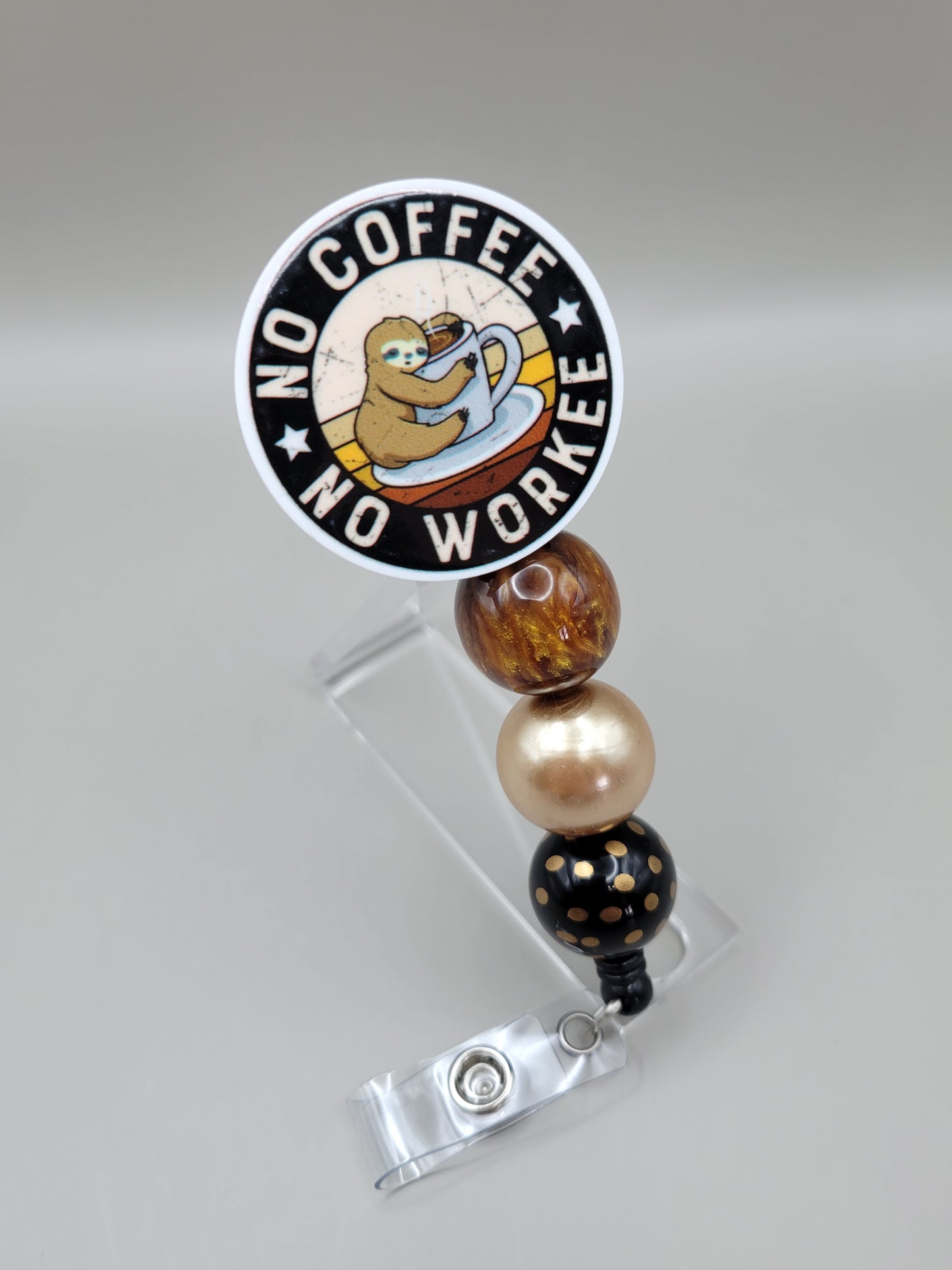 No Coffee, No Workee Badge Reel