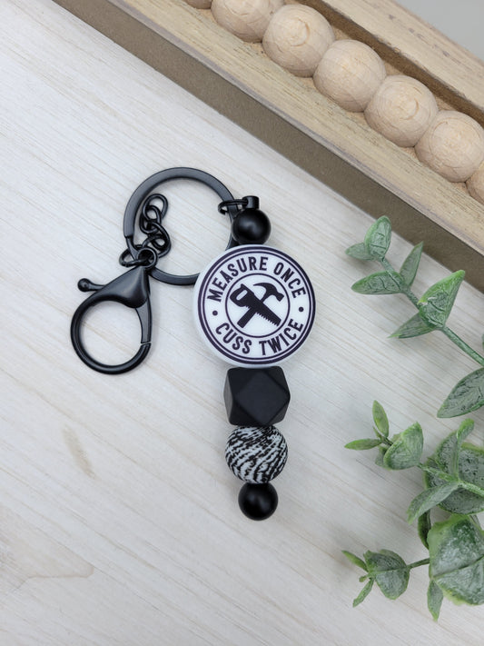 Measure Once, Cuss Twice Barbell Keychain