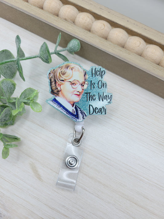 Help is on the Way Badge Reel