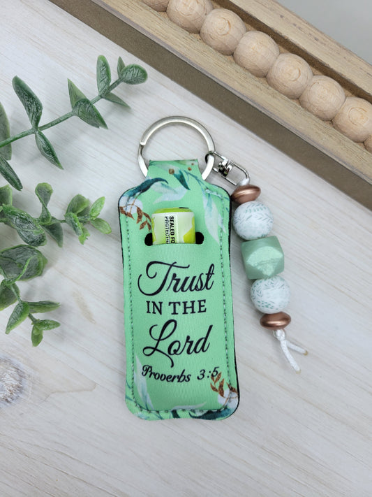 Trust in the Lord Chapstick Holder