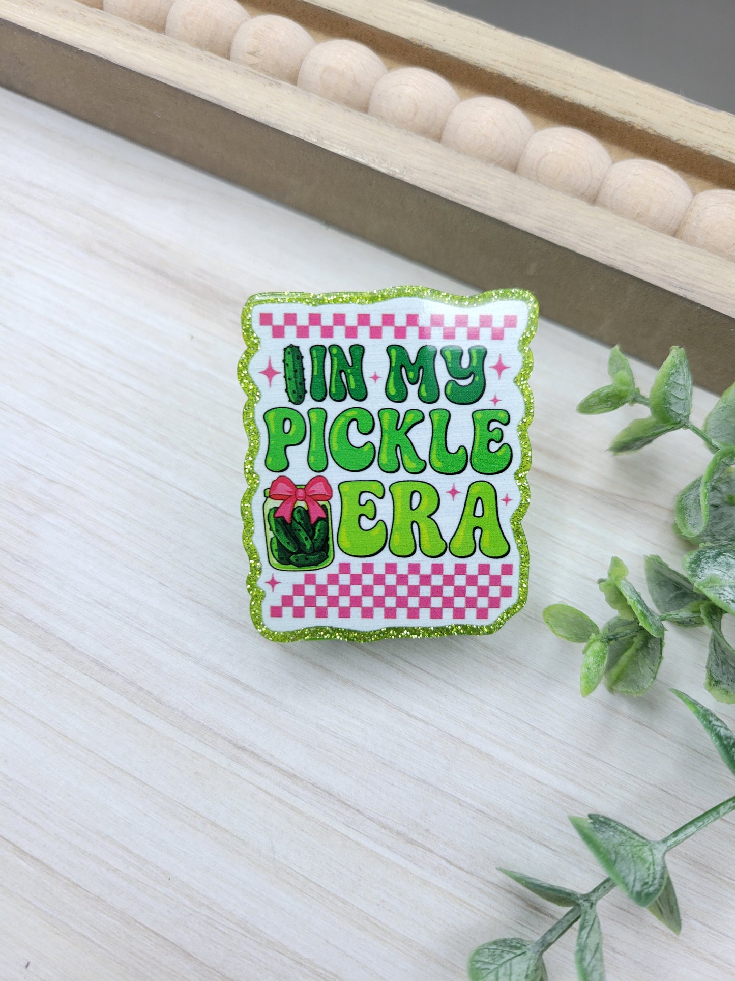 In My Pickle Era Magnetic Clip