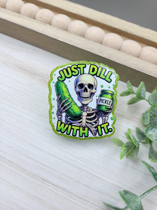 Just Dill With It Magnetic Clip